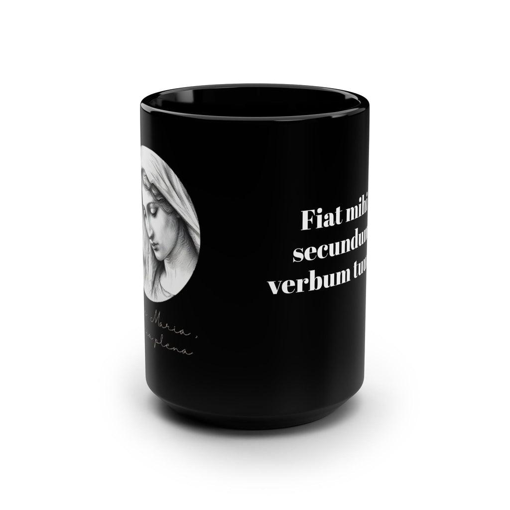 Black 15oz Mug — 'Fiat mihi secundum verbum tuum' Latin Prayer Coffee Mug