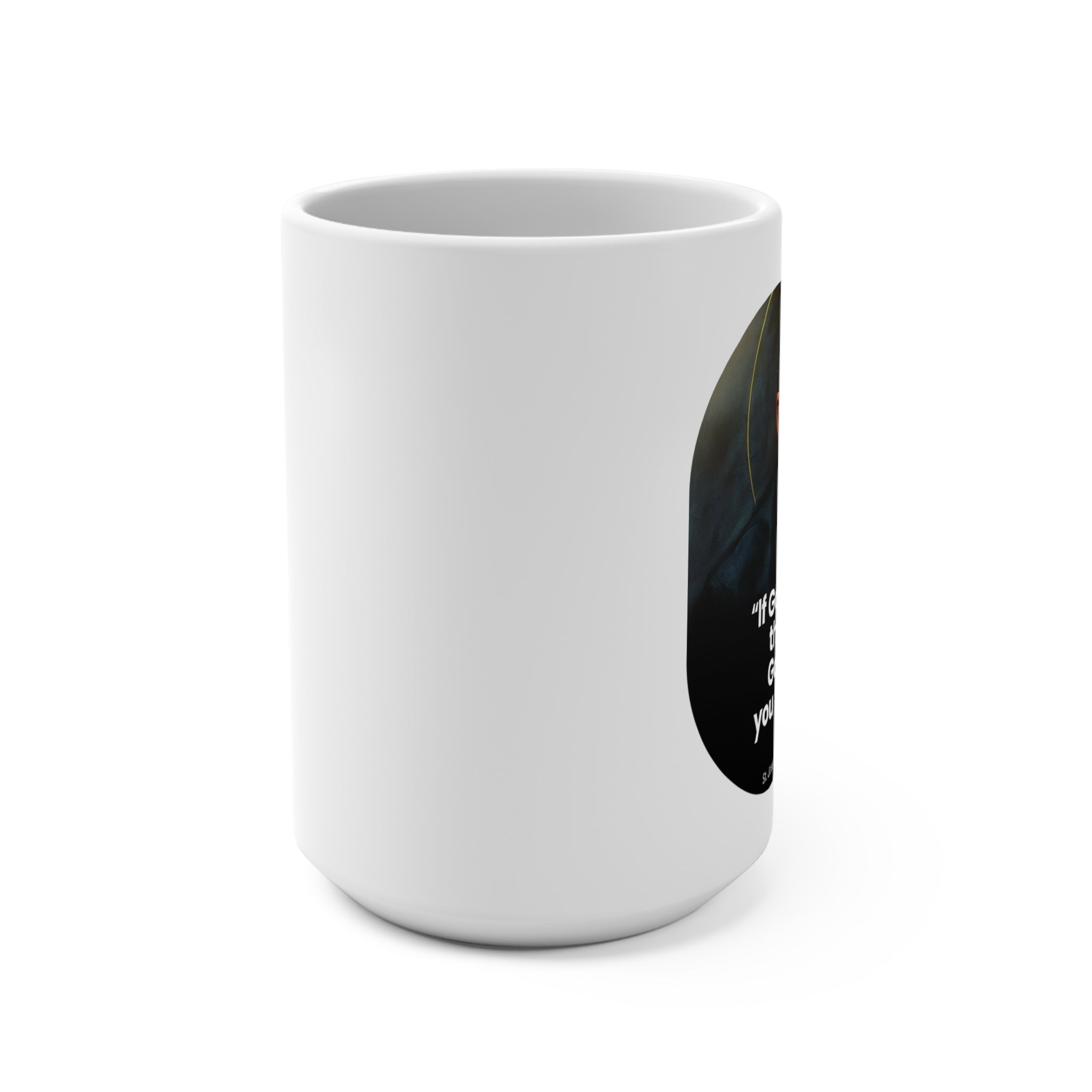 Inspirational Quote Mug 15oz - Se Deus te dá a carga, Deus te dará a força