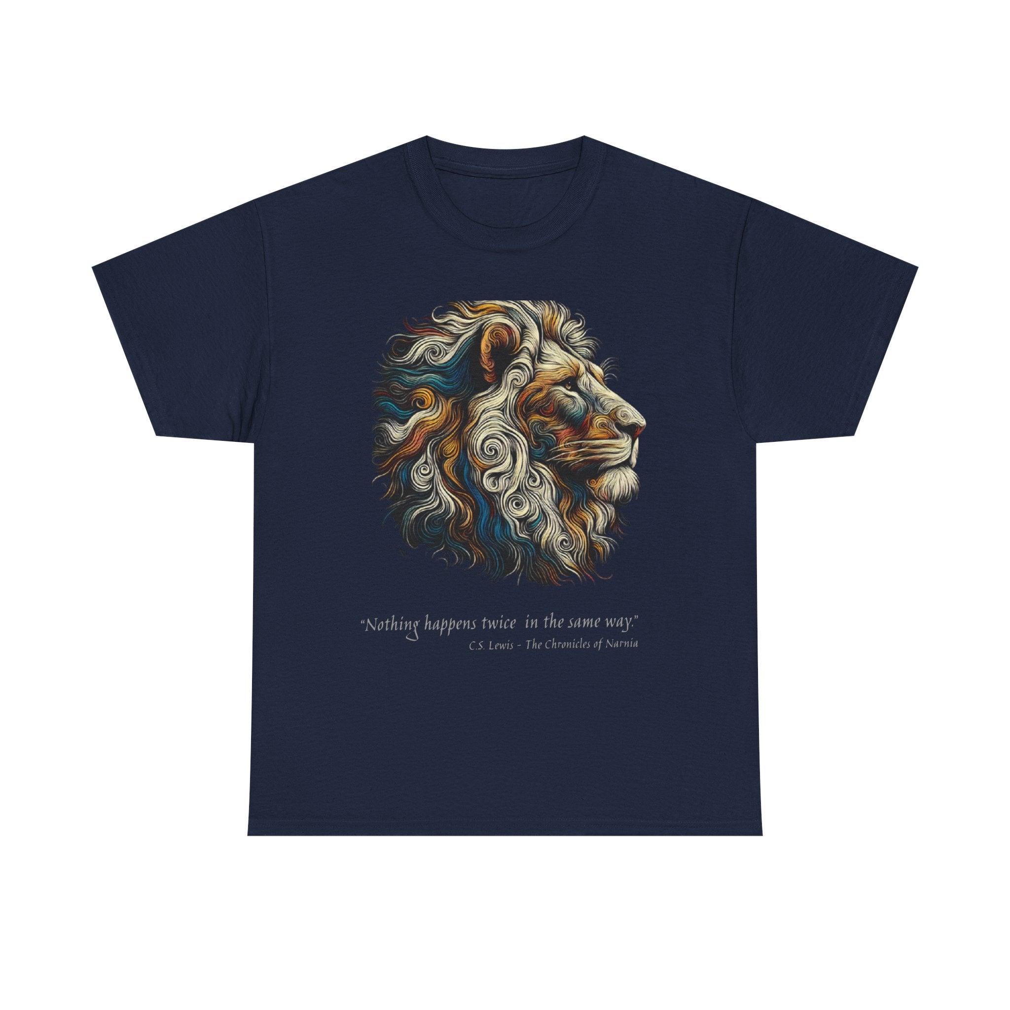 Lion Portrait Tee — 'Nothing Happens Twice in the Same Way' Inspirational Graphic T-Shirt